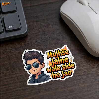 Mujhse Jalne Wale Side Ho Jao™ Funny Attitude Sticker | Premium Vinyl Waterproof Car, Bike & Laptop Sticker