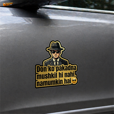 Don Ko Pakadna Mushkil Hi Nahi Namumkin Hai™ Attitude Sticker | Premium Waterproof Vinyl Car, Bike & Laptop Sticker