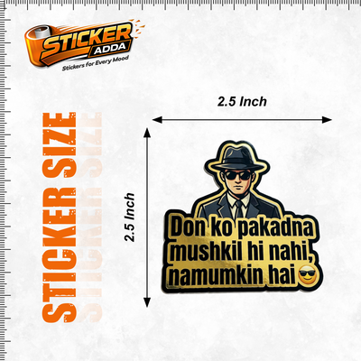 Don Ko Pakadna Mushkil Hi Nahi Namumkin Hai™ Attitude Sticker | Premium Waterproof Vinyl Car, Bike & Laptop Sticker