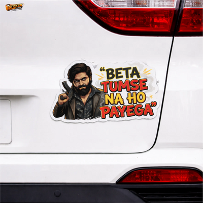 Beta Tumse Na Ho Payega™ Funny Sticker | Waterproof Vinyl Car & Bike Sticker