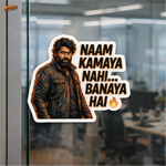 Naam Kamaya Nahi… Banaya Hai™ Funny Sticker | Waterproof Vinyl Car & Bike Sticker thumbnail