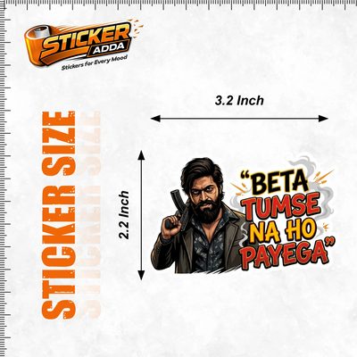 Beta Tumse Na Ho Payega™ Funny Sticker | Waterproof Vinyl Car & Bike Sticker