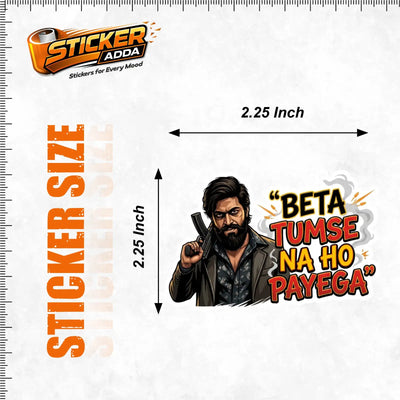 Beta Tumse Na Ho Payega™ Funny Sticker | Waterproof Vinyl Car & Bike Sticker