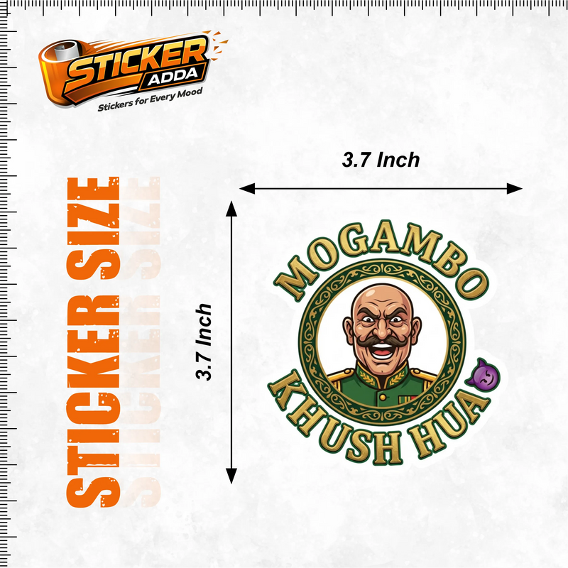Mogambo Khush Hua™ Sticker | Funny Waterproof Car & Bike Sticker 3