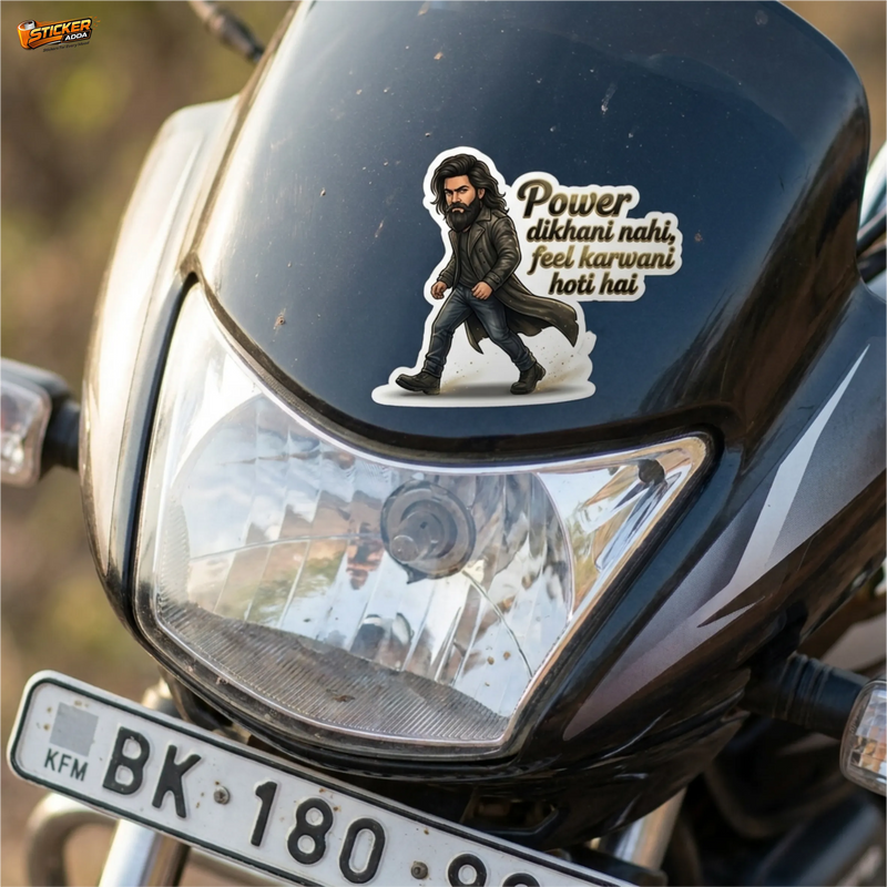 Power Dikhani Nahi Feel Karwani Hoti Hai™ Bike Sticker | Waterproof Vinyl Decal for Car, Helmet & Laptop 1