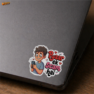 Pyaar Ek Scam Hai™ Funny Attitude Sticker | Premium Vinyl Waterproof Car, Bike & Laptop Sticker