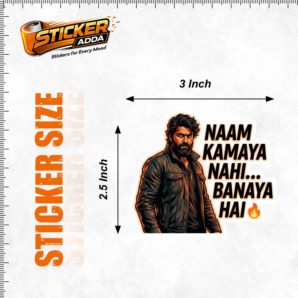 Naam Kamaya Nahi… Banaya Hai™ Funny Sticker | Waterproof Vinyl Car & Bike Sticker | StickerAdda™