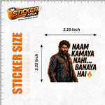 Naam Kamaya Nahi… Banaya Hai™ Funny Sticker | Waterproof Vinyl Car & Bike Sticker thumbnail