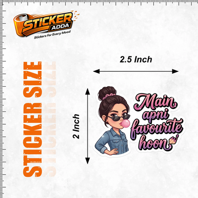 Main Apni Favourite Hoon™ Girl Attitude Sticker | Waterproof Vinyl Laptop, Phone & Wall Sticker