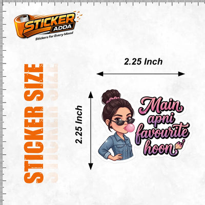 Main Apni Favourite Hoon™ Girl Attitude Sticker | Waterproof Vinyl Laptop, Phone & Wall Sticker
