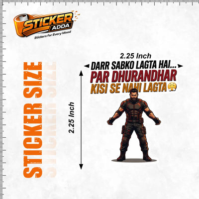 Darr Sabko Lagta Hai… Par Dhurandhar Kisi Se Nahi Lagta™ Attitude Sticker | Premium Waterproof Vinyl Car, Bike & Laptop Sticker