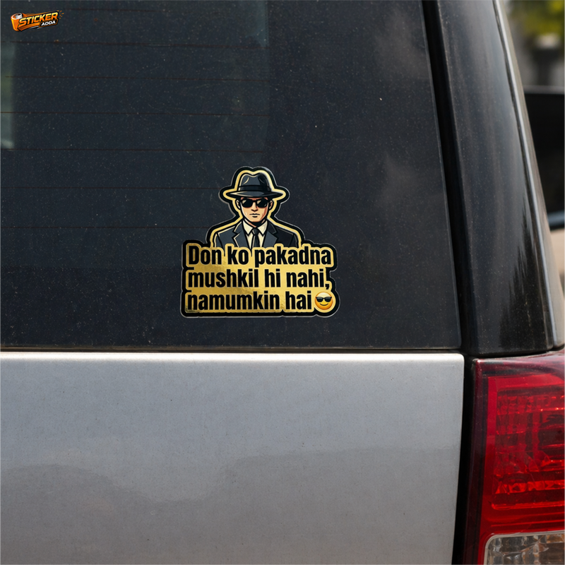 Don Ko Pakadna Mushkil Hi Nahi Namumkin Hai™ Attitude Sticker | Premium Waterproof Vinyl Car, Bike & Laptop Sticker 1