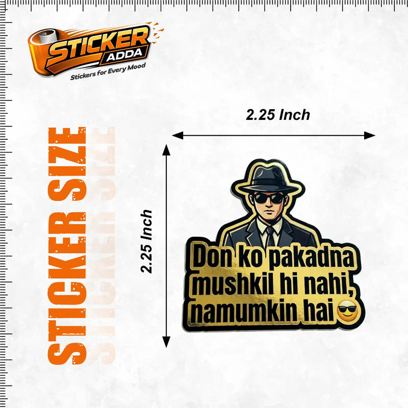 Don Ko Pakadna Mushkil Hi Nahi Namumkin Hai™ Attitude Sticker | Premium Waterproof Vinyl Car, Bike & Laptop Sticker 3