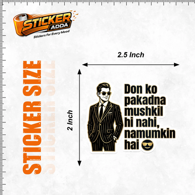 Don Ko Pakadna Mushkil Hi Nahi Namumkin Hai™ Attitude Sticker for Bike, Car & Helmet | Waterproof Vinyl Decal