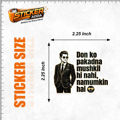 Don Ko Pakadna Mushkil Hi Nahi Namumkin Hai™ Attitude Sticker for Bike, Car & Helmet | Waterproof Vinyl Decal